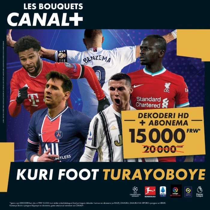 CANAL+ YAGARUYE POROMOSIYO “KURI FOOT TURAYOBOYE” 