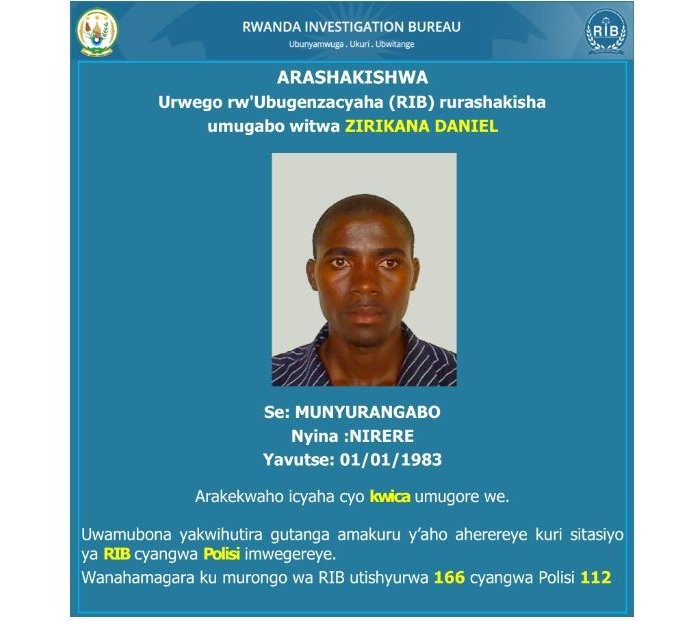 RIB iri gushakisha Zirikana Daniel ukekwaho kwica umugore we